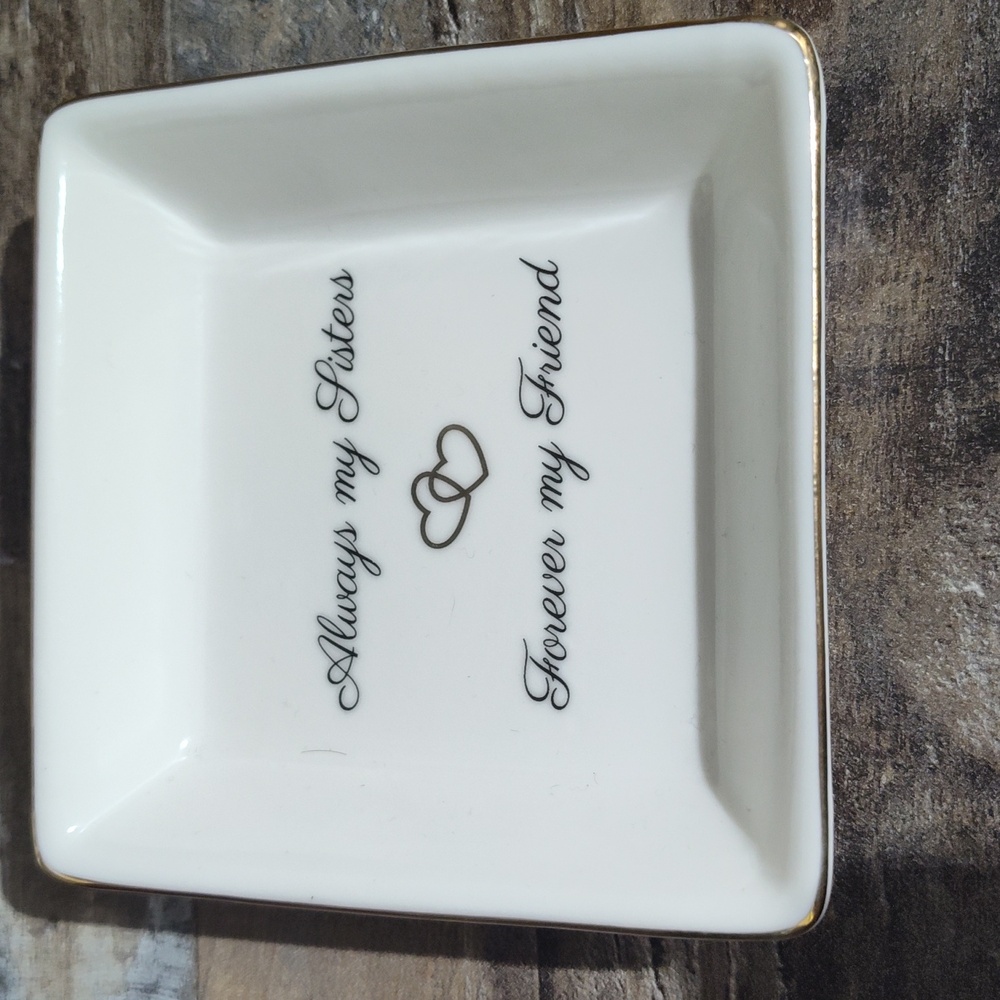 Always my Sisters Forever my friend jewelry tray